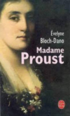 Kniha Madame Proust Evelyne Bloch-Dano