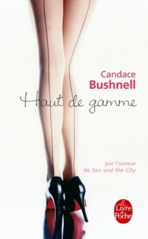 Könyv Haut de Gamme C. Bushnell