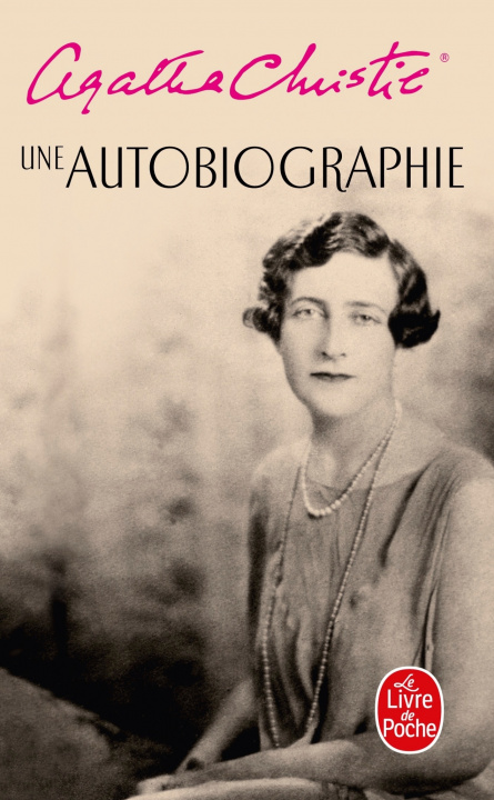Carte Une Autobiographie Agatha Christie