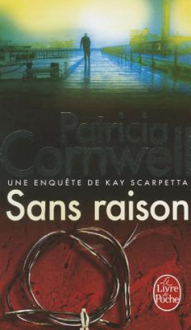Livro Sans Raison P. Cornwell