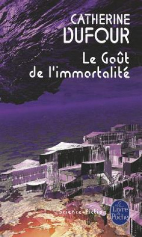 Carte Gout De L'Immortalite C. Dufour