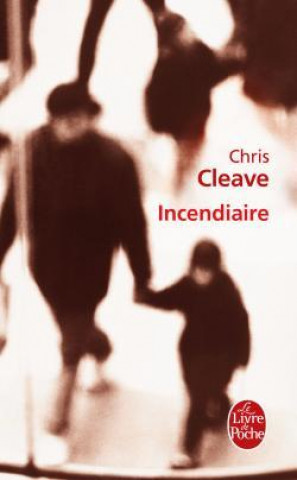 Könyv Incendiaire C. Cleave