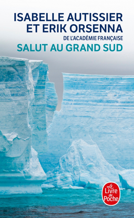Carte Salut Au Grand Sud I. Orsenna Autissier