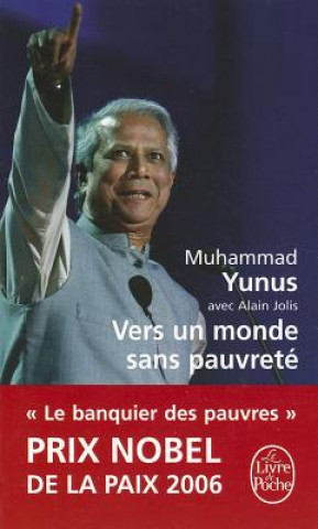 Buch Vers Un Monde Sans Pauvrete M. Yunus