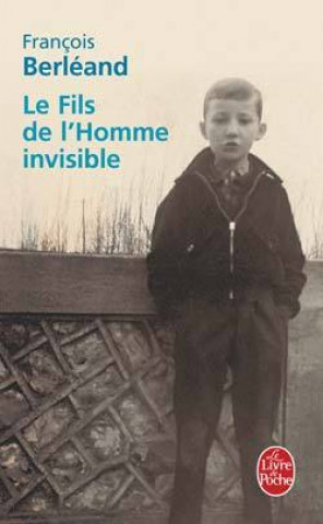 Carte Le Fils de L Homme Invisible F. Berleand