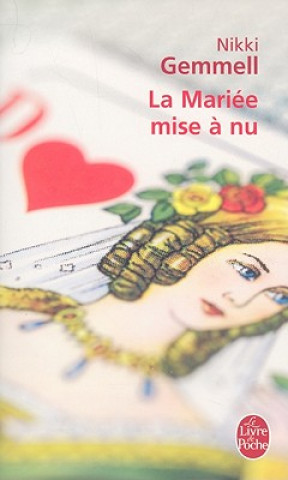 Könyv La Mariee Mise a nu Nikki Gemmell