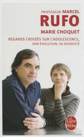 Carte Regards Croises Sur L Adolescence M. Pr Rufo