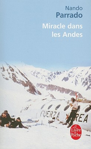 Book Miracle Dans les Andes Nando Parrado