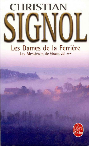 Kniha Les Dames de La Ferriere C. Signol