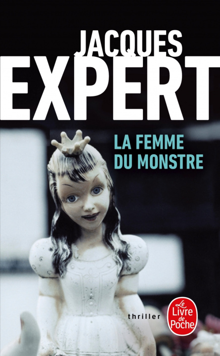Knjiga La Femme Du Monstre J. Expert