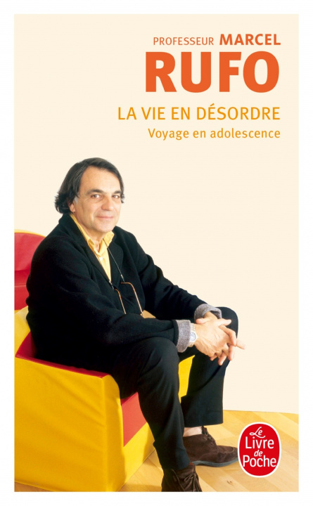 Книга La Vie En Desordre M. Rufo