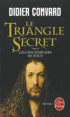 Książka Le Triangle Secret T02 Cinq Templiers Jesus D. Convard