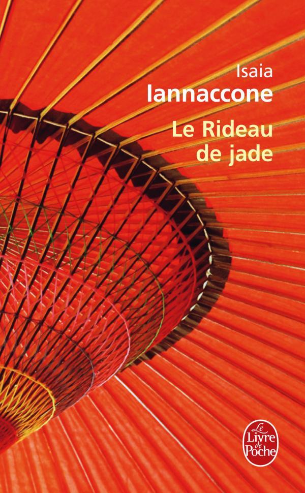Könyv Le Rideau de Jade I. Iannaccone