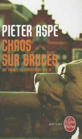 Carte Chaos Sur Bruges Pieter Aspe