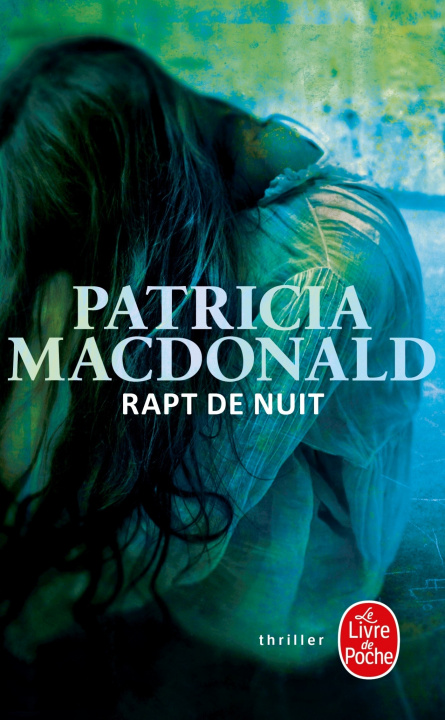 Kniha Rapt de Nuit P. MacDonald
