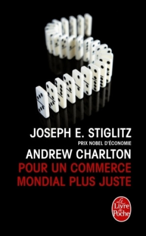 Buch Pour Un Commerce Mondial Plus Juste J. Charlton Stiglitz