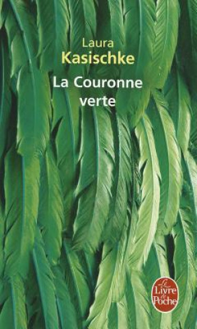 Kniha La Couronne Verte L. Kasischke