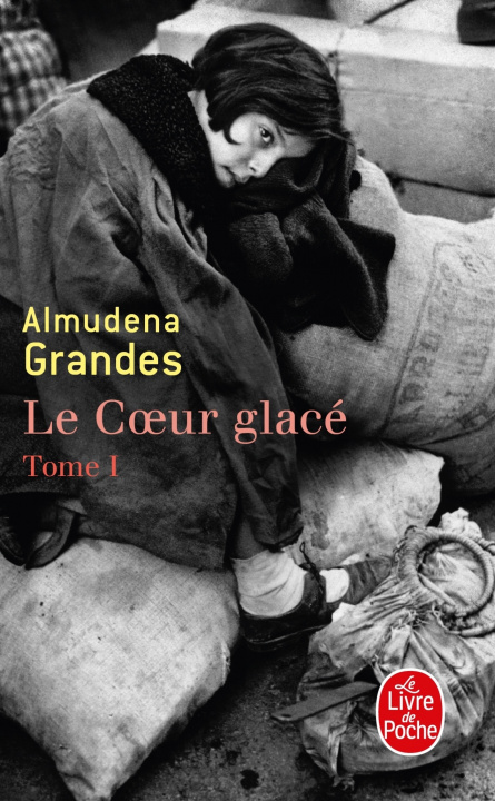 Knjiga Le Coeur Glace Tome 1 Grandes