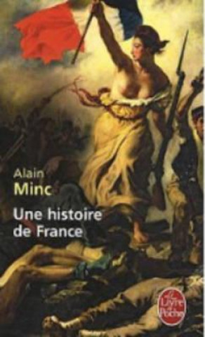 Kniha Une Histoire de France A. Minc