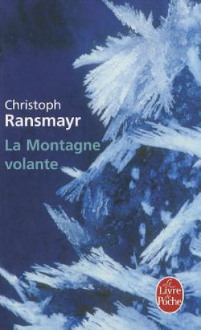 Könyv La Montagne Volante Christoph Ransmayr