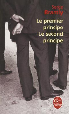 Kniha Le Premier Principe le Second Principe Serge Bramly