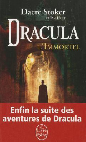 Könyv Dracula L'Immortel D. Stoker