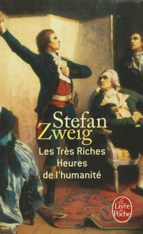 Knjiga Les Tres Riches Heures de L'Humanite S. Zweig