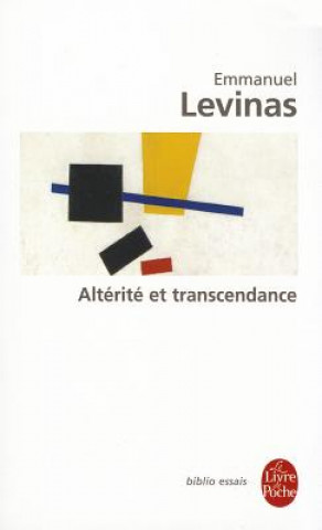 Kniha Alterite Et Transcendance E. Levinas
