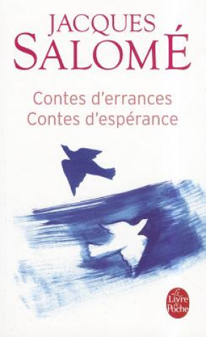 Kniha Contes D Errances Contes D Esperances J. Salome