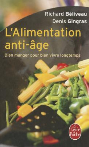 Kniha L'Alimentation Anti-Age R. Beliveau