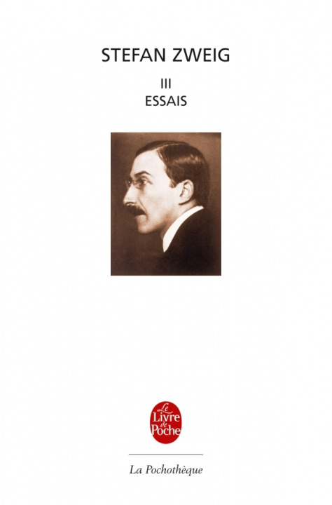 Kniha Essais Tome 3 S. Zweig