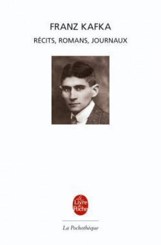 Könyv Romans Recits Journaux F. Kafka