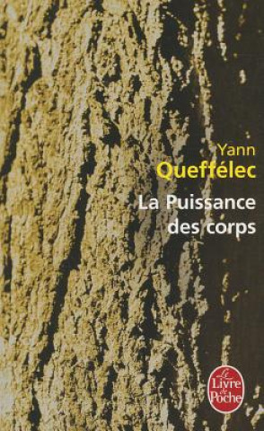 Carte La Puissance Des Corps Y. Queffelec