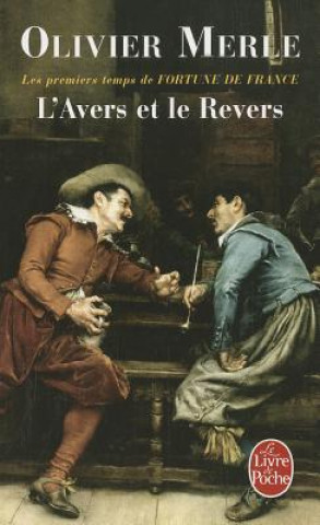 Kniha L'Avers Et le Revers Olivier Merle