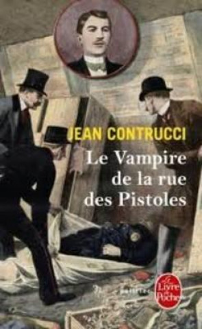 Kniha Le Vampire de La Rue Des Pistoles Contrucci