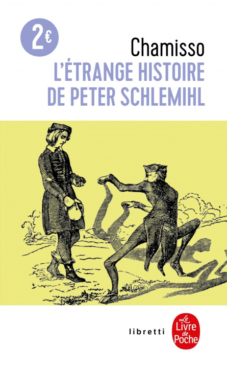 Kniha L Etrange Histoire de Peter Schlemihl A. De Chamisso