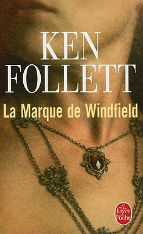 Kniha La Marque de Windfield Ken Follett