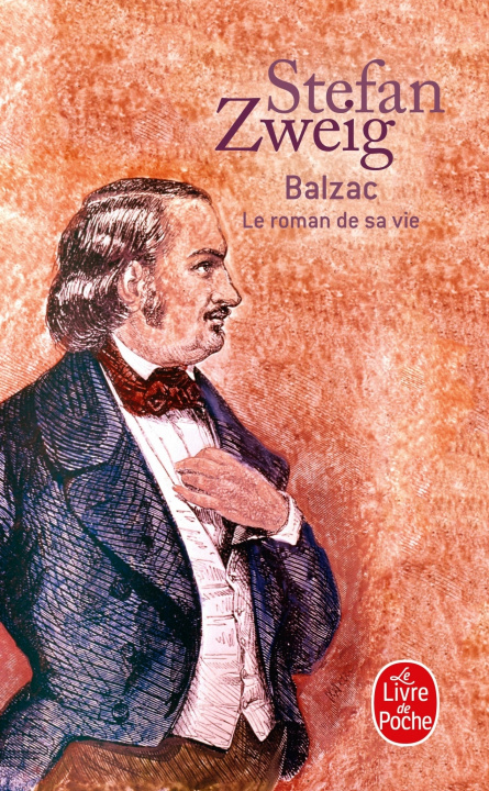 Carte Balzac, le roman de sa vie Stefan Zweig