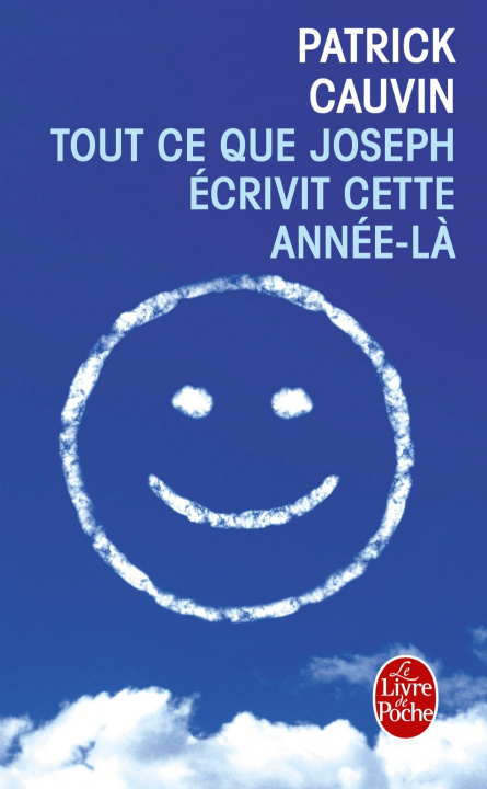 Βιβλίο Tout Ce Que Joseph Ecrivit Cette Annee La P. Cauvin