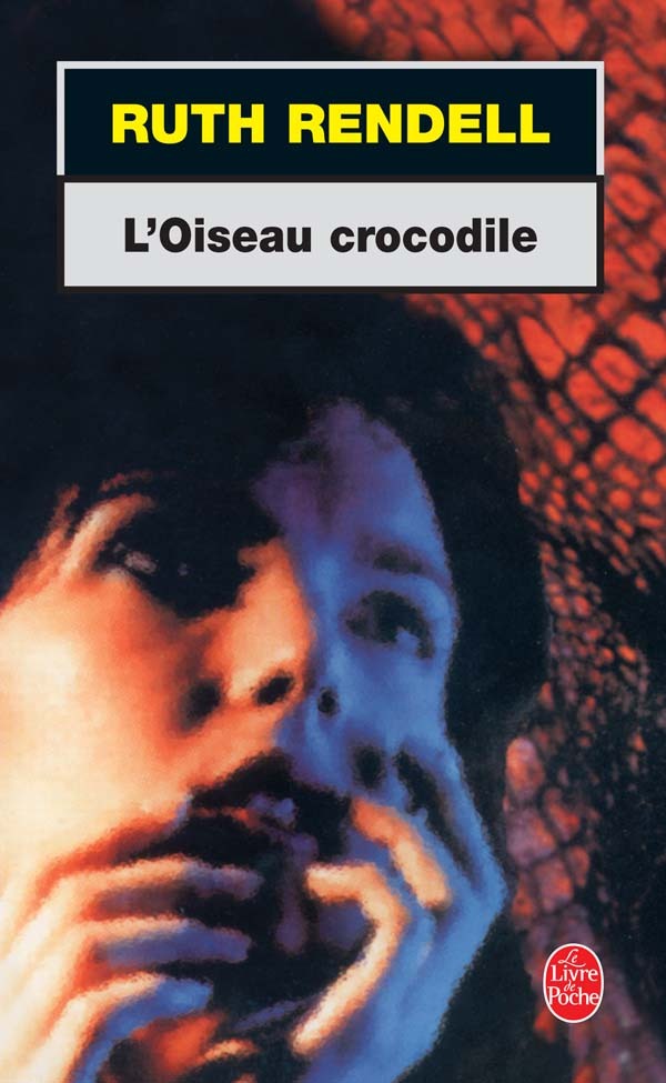 Kniha L Oiseau Crocodile R. Rendell