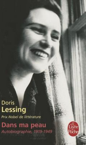 Carte Dans Ma Peau: Autobiographie D. Lessing