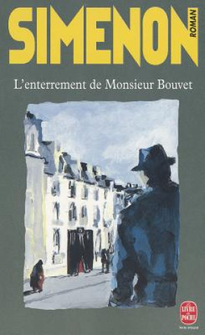 Kniha L'Enterrement de Monsieur Bouvet Georges Simenon
