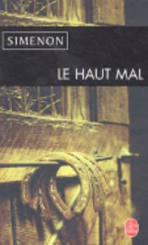 Kniha Le Haut Mal G. Simenon