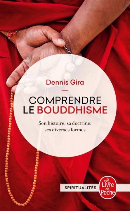 Kniha Comprendre Le Bouddhisme D. Gira