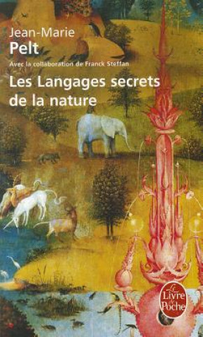 Carte Les Langages Secrets de La Nature Jean-Marie Pelt