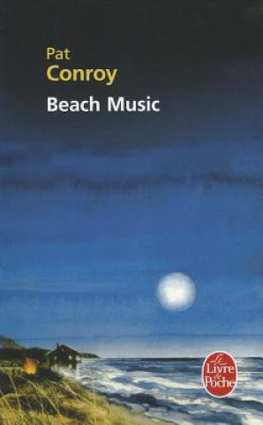 Книга Beach Music Pat Conroy