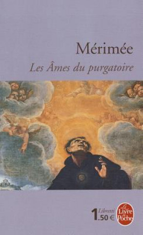 Könyv Les Ames Du Purgatoire Prosper Merimee