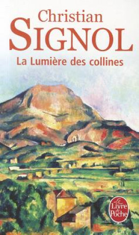 Buch La Lumiere Des Collines C. Signol
