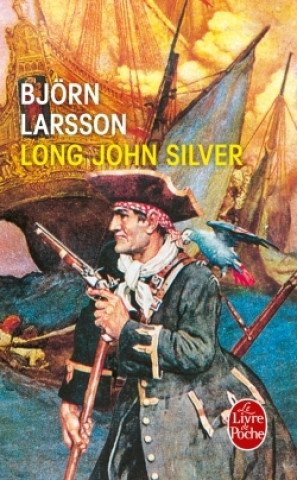 Kniha Long John Silver B. Larsson
