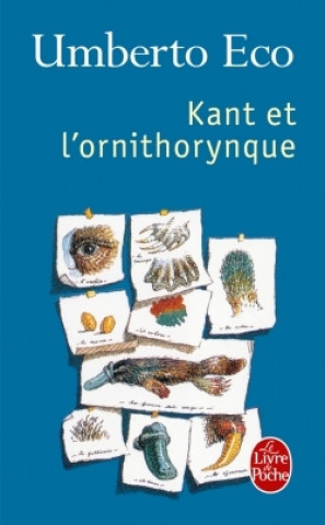 Kniha Kant Et L Ornithorynque U. Eco